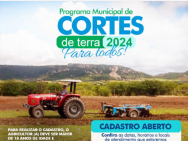 Prefeitura de Tacima vai iniciar o cadastramento de agricultores para o "Programa Municipal de Cortes de Terra 2024".